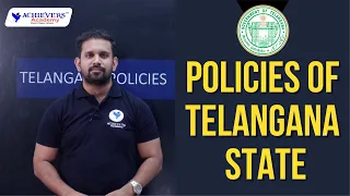 Policies of Telangana State | Telangana Government Policies for TSPSC @ACHIEVERSACADEMY