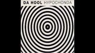 Da Hool - Hypochonda (Weiber Mix)