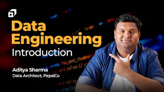 Introduction to Data Engineering- Module 1 | Complete Course to Become a Data Engineer @SCALER