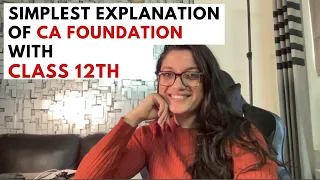 CA Foundation With Class 12th Complete Details l कब और कैसे करें शुरुआत l CA Foundation Classes