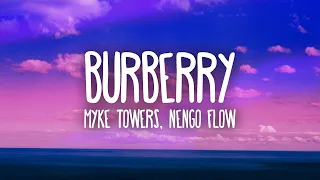 Myke Towers & Ñengo Flow - BURBERRY (Letra/Lyrics)
