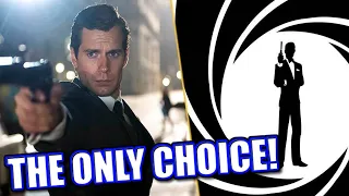 Why Henry Cavill HAS To Be The Next James Bond!