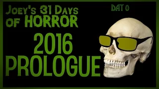 Prologue 2016 Frankenstein - Joey's 31 Days of HORROR | JHF