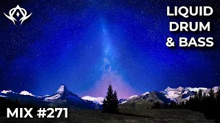 Liquid Drum and Bass Mix 271