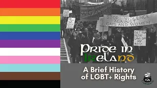 Pride in Ireland | A Brief History of LGBT Rights | Irish History