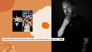 Fansat nuk dine ta ZHGENJEJNE kurre Fenomenin Luiz Ejllin, ja cfare i bejne ne koncert te Struges