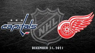 NHL Capitals vs Red Wings | Dec.31, 2021