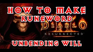 Diablo 2 Resurrected 2.4 - How to make Runeword Unbending Will - Fal Io Ith Eld El Hel Runes