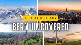 Bern Uncovered  A Cinematic Journey #BernUncovered #CinematicJourney #SwissBeauty