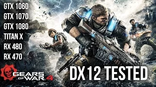 Gears of War 4 - AMD & NVIDIA GPU Performance!