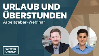 Urlaub und Überstunden richtig regeln! Arbeitgeber-Webinar von Fachanwälten für Arbeitsrecht.