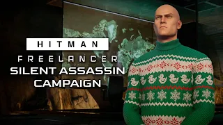 Freelancer Campaign with Silent Assassin rating - HITMAN World of Assassination