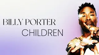 Billy Porter - Children (Lyric Video)