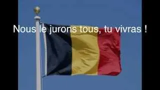 La Brabançonne - Hymne National Belge / Belgian National Anthem - Paroles/Lyrics