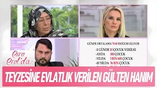 Teyzesine evlatlık verilen Gülten hanım - Esra Erol'da 10 Kasım 2017