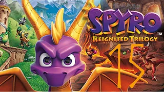 Reignited Trilogy 100% - Spyro the Dragon ep. 15 - Part 1 Finale (VOD)