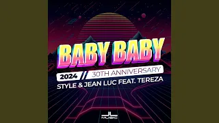 Baby Baby 2024 (feat. Tereza) (Extended Mix)