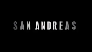 San Andreas (2015) - Official Trailer #3