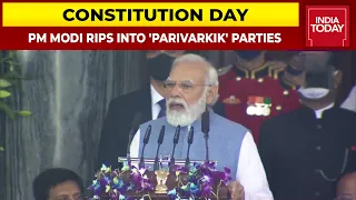 PM Modi Rips Into 'Parivarik' Parties On Constitution Day, Says Dynasty Politics Threat To Democracy