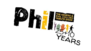 PHIL – 25+10 YEARS – The Genesis & Phil Collins Tribute Show | 15.07.2023  | Seebühne Bremen