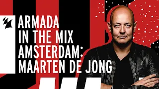 Armada In The Mix Amsterdam: Maarten de Jong