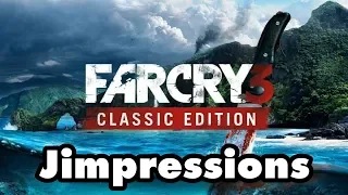 Far Cry 3 Classic Edition - The Best And Worst Of Ubisoft (Jimpressions)