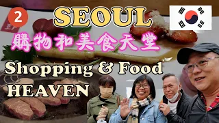 Shopping & Food Heaven in Seoul | 购物和美食天堂 | DONGDAEMUN | GWANGJANG MARKET | MYEONGDONG | BBQ BEEF