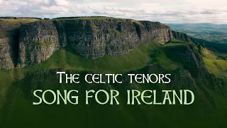 The Celtic Tenors Song For Ireland [Lyric Video]