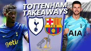 Takeaways From Tottenham vs Barcelona | So Many Positives | So Many Options | Unpredictability First