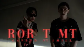 GAVIN.D - ROR T MT Ft. 1MILL「Official MV」