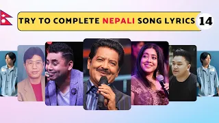 Finish The Lyrics of Most Popular Nepali Songs | Its Quiz Show | Part 14