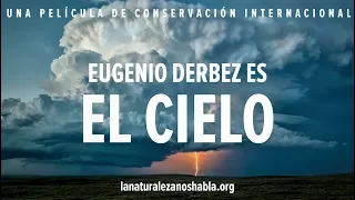 La Naturaleza Nos Habla | Eugenio Derbez es el Cielo