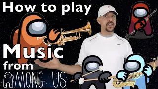 AMONG US Music re-created with instruments!!!