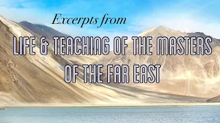 Baird T. Spalding - THE LIFE & TEACHING OF THE MASTERS FROM THE FAR EAST excerpts FULL 3 HOURS