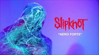Slipknot - Nero Forte (Instrumental)