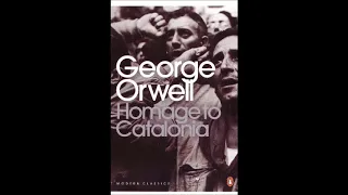 Homage to Catalonia by George Orwell (full audiobook)