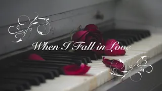 When I Fall in Love. Cover played on Yamaha PSR SX600 + MIDI.