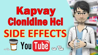 Kapvay (Clonidine Hcl) SIDE EFFECTS Common!