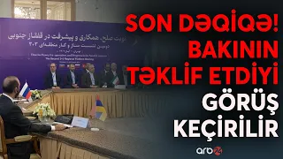 SON DƏQİQƏ! Tehranda 3+3 formatında görüş başladı: Zəngəzur dosyesi maza üzərinə qoyuldu - CANLI