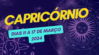 CAPRICÓRNIO ♑️Semana 11 a 17 de Março de 2024!! ♑️💖💖 Horóscopo