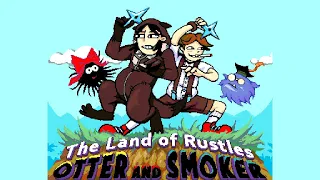 The Land of Rustles: Otter and Smoker [ZX Evolution - TS Conf] (2022). Просто показать