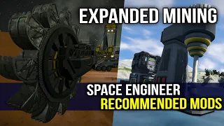 Space Engineers - Collection of the Best Mining Mods