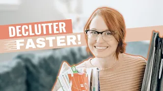 10 Ways to Declutter FASTER