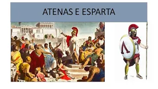 ATENAS E ESPARTA