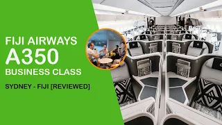 Fiji Airways A350 [NEW Aircraft] - Business Class Reviewed By 4 Aviation Geeks! (2020)