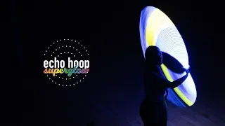 Echo Hoop Superglow