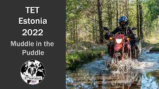 Trans Euro Trail - TET Estonia 2022 - RTWriders