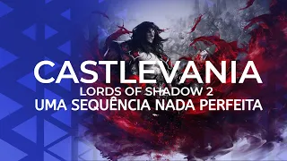 Castlevania: Lords of Shadow 2 - Uma sequência nada perfeita [Xbox Series S]
