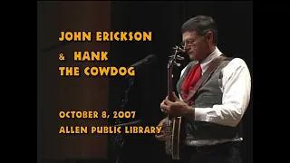 John Erickson & Hank The Cowdog
