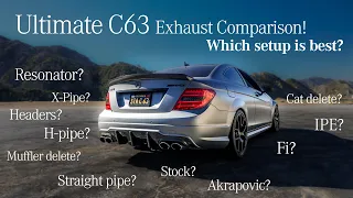ULTIMATE W204 C63 AMG Exhaust Comparison! OVER 20 DIFFERENT SETUPS!